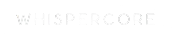 WhisperCore
